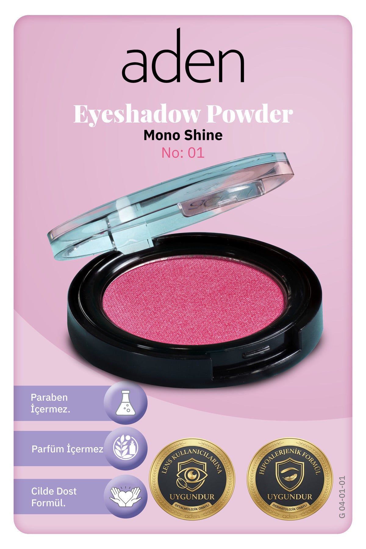 Mono Shine Göz Farı