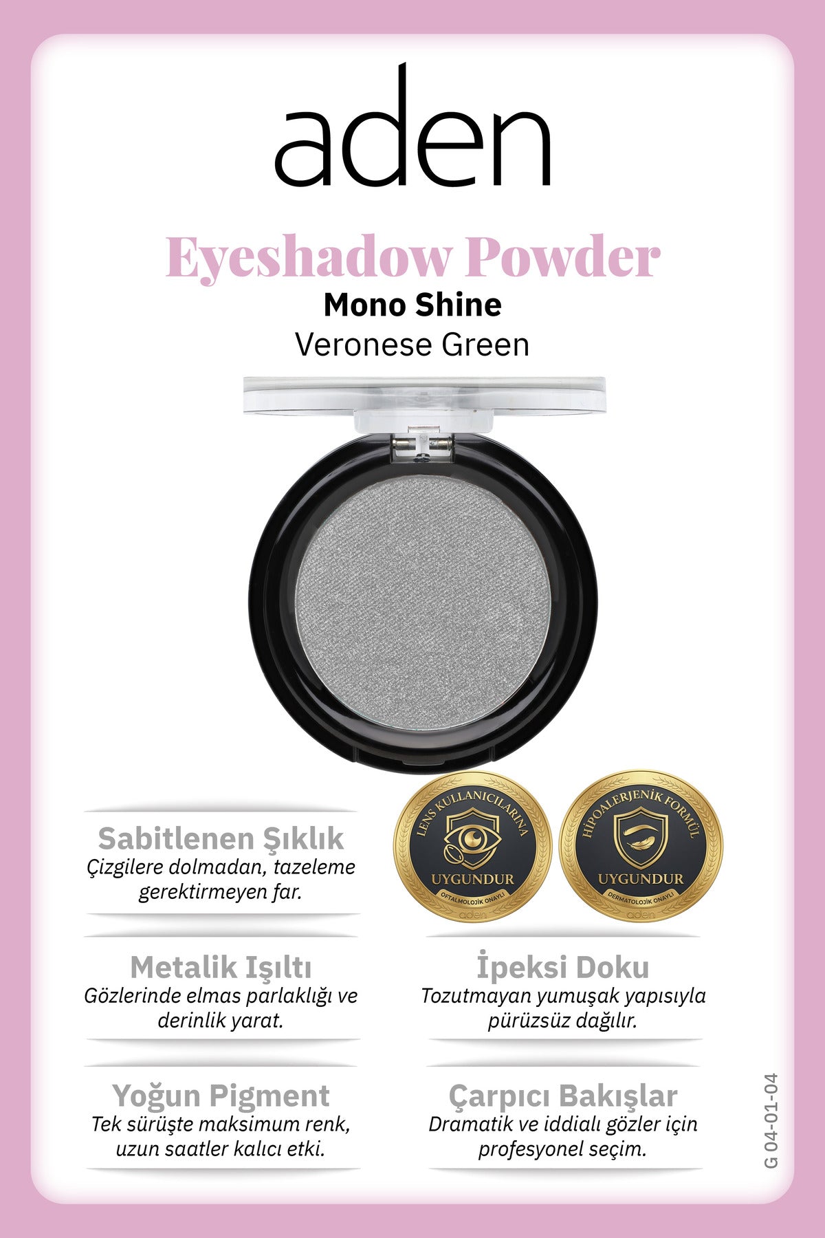 Mono Shine Göz Farı